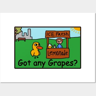 Got Any Grapes? Posters and Art